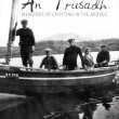 An Trusadh – Memories of Crofting in Ardveg